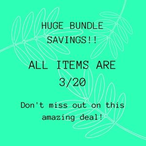 ALL ITEMS ARE 3/20!!